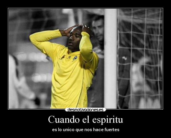 Cuando el espiritu -