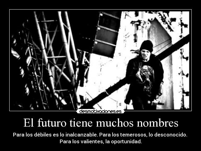 El futuro tiene muchos nombres - 