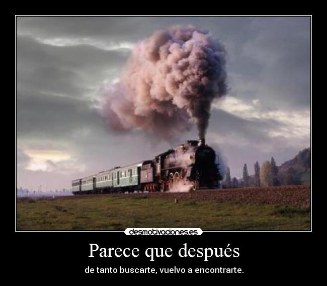 Parece que después - 