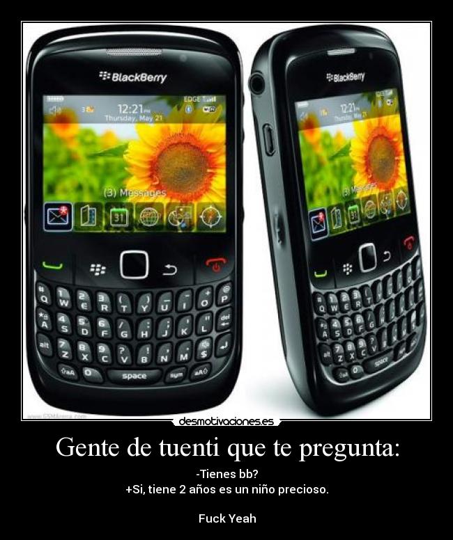 Gente de tuenti que te pregunta: -