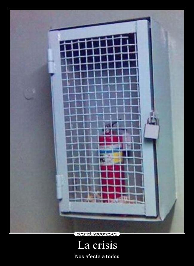 La crisis - Nos afecta a todos