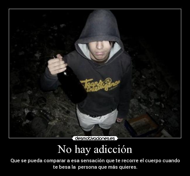 No hay adicción -