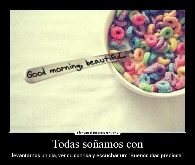 Todas soñamos con - 