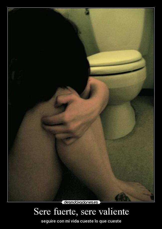 Sere fuerte, sere valiente -