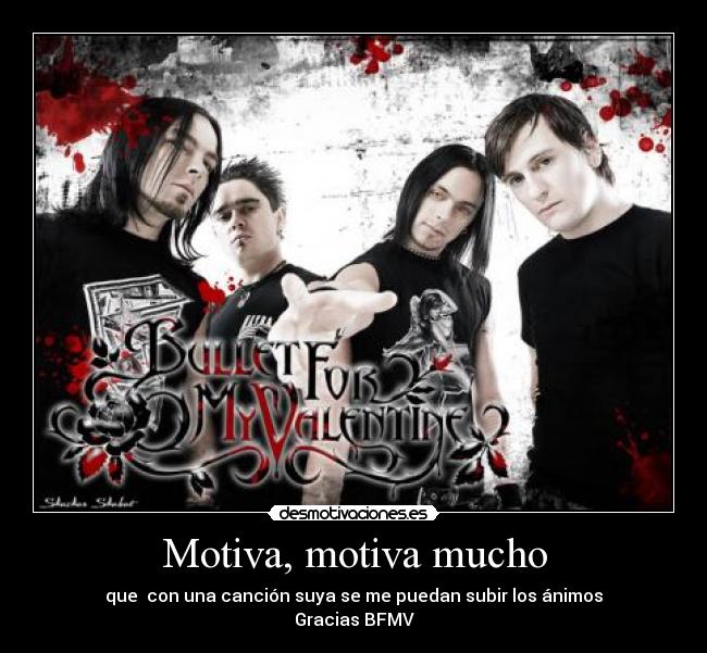 carteles motiva bullet for valentine bfmv desmotivaciones