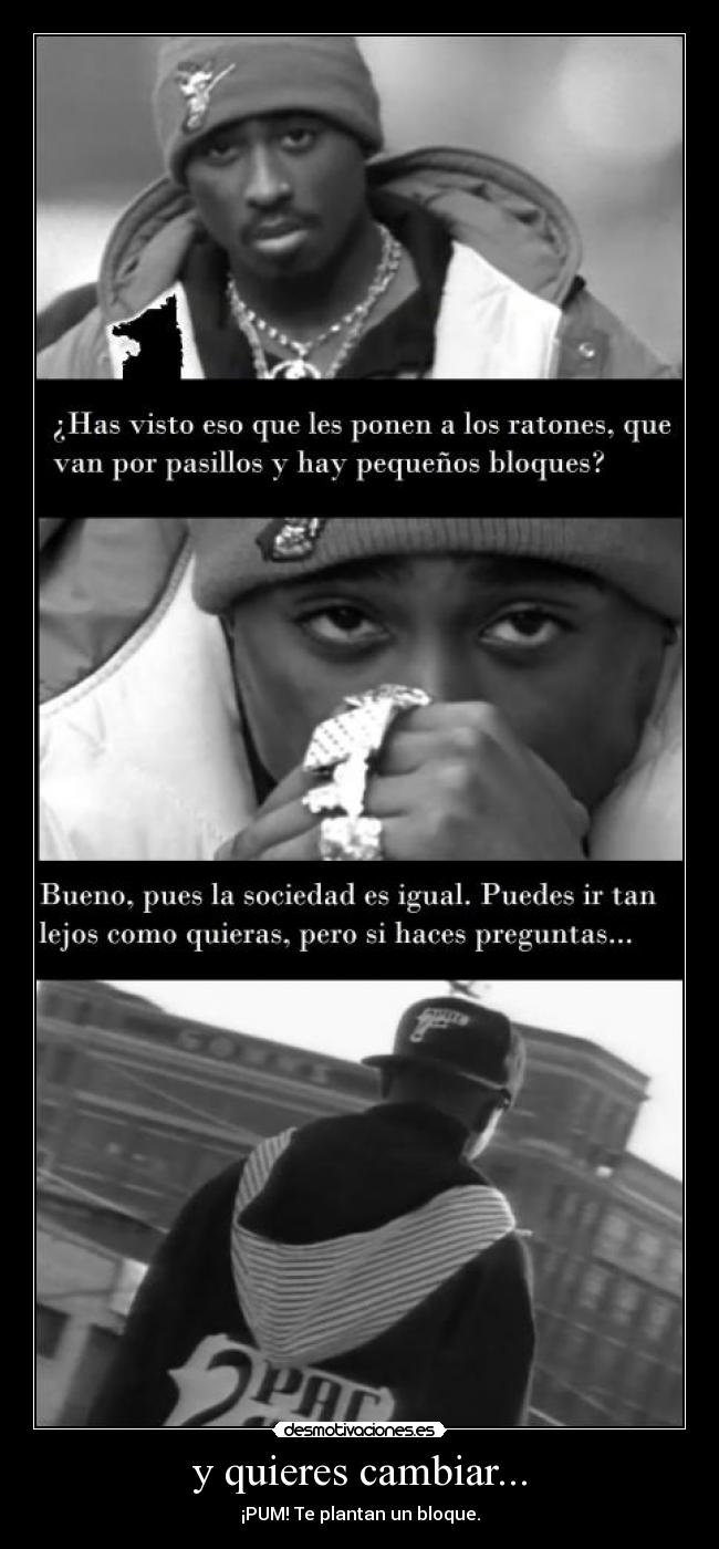 y quieres cambiar... -