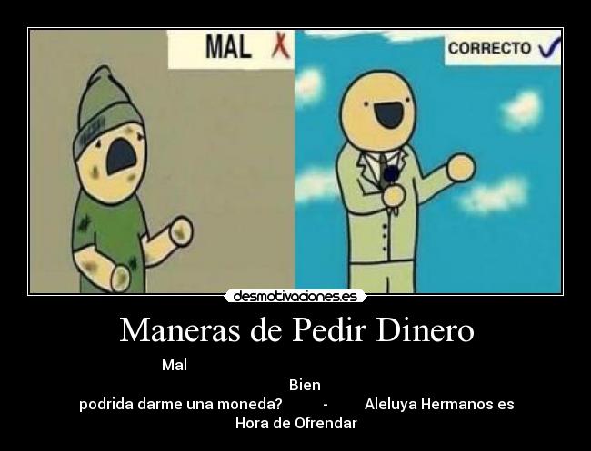 Maneras de Pedir Dinero -