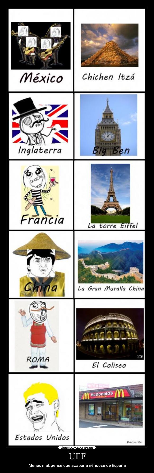 UFF - Menos mal, pensé que acabaría riéndose de España