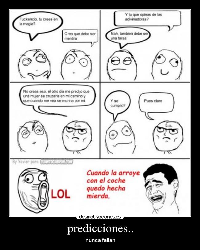 predicciones.. - nunca fallan