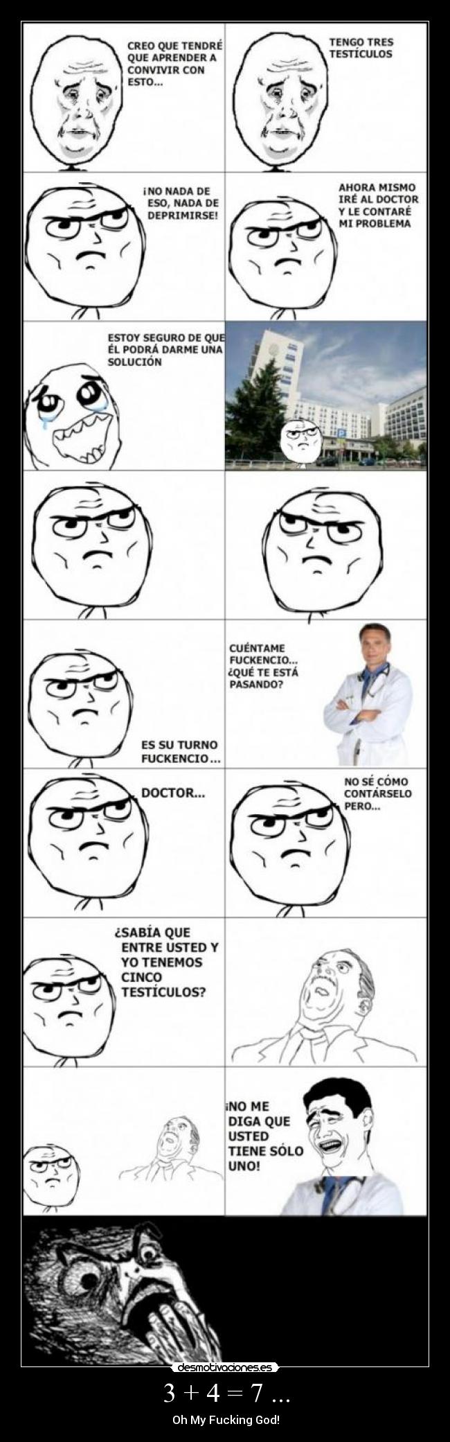 3 + 4 = 7 ... - Oh My Fucking God!