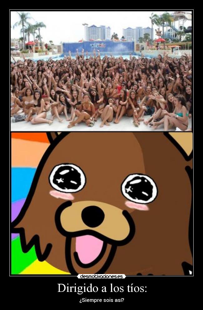 Dirigido a los tíos: -