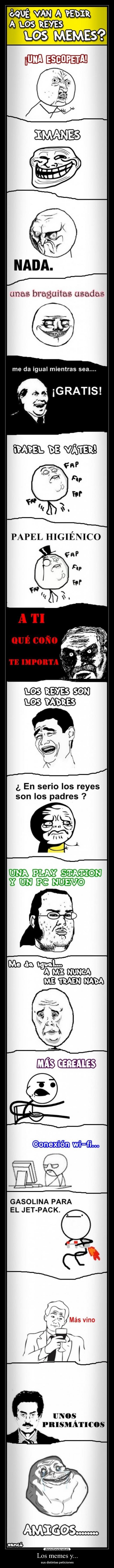 Los memes y... - sus distintas peticiones