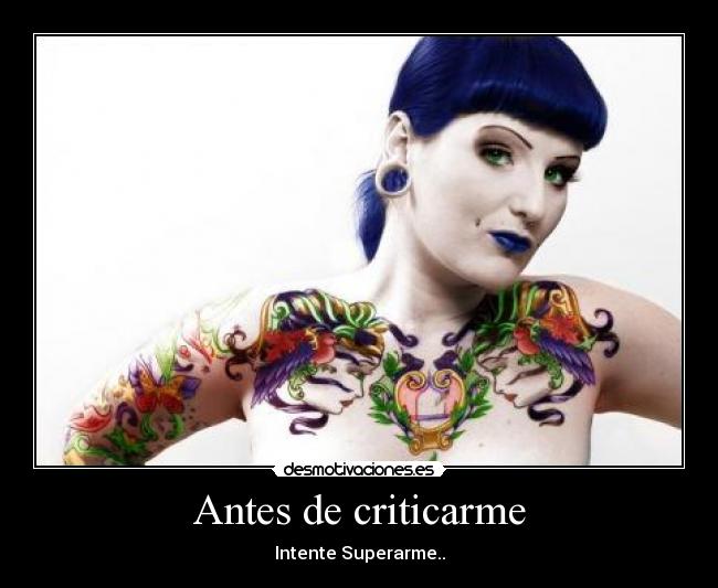Antes de criticarme -