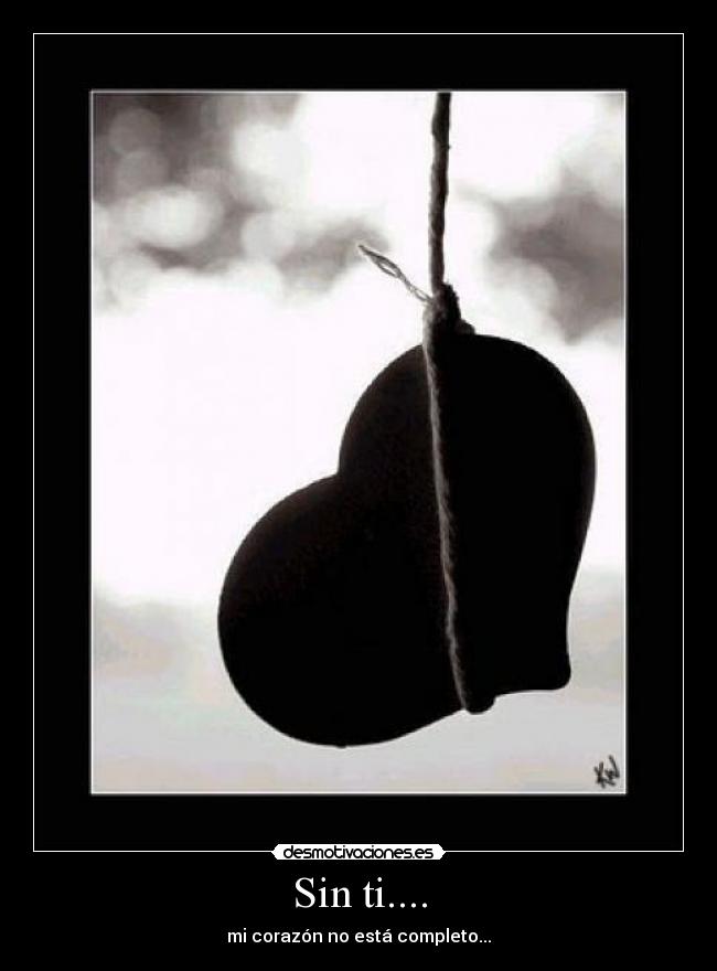 Sin ti.... - 