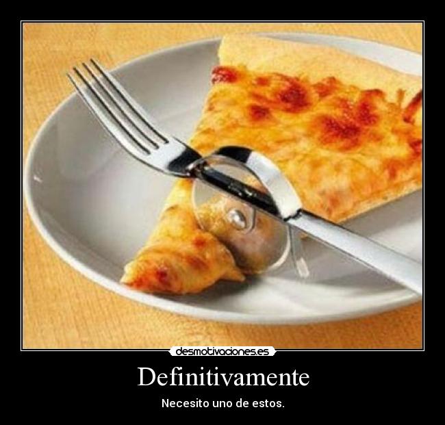 carteles tenedor piza pizza cubiertos desmotivaciones