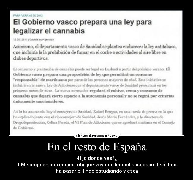 En el resto de España -