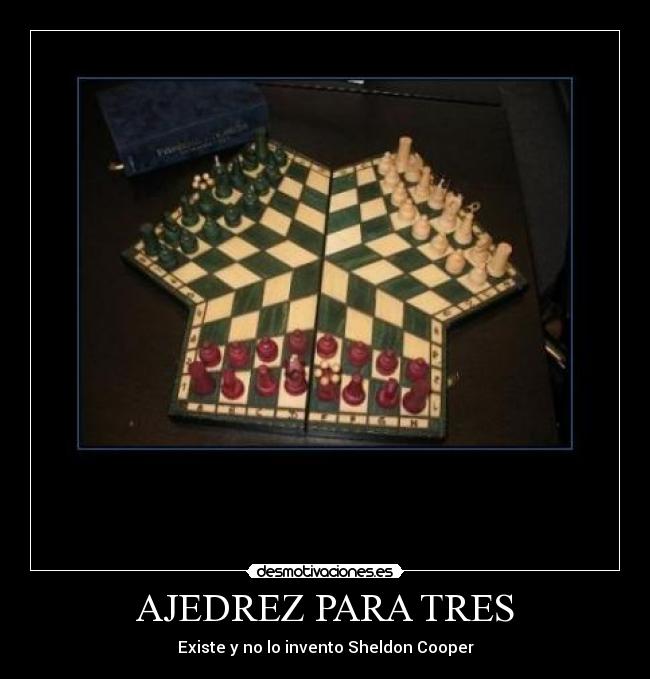 AJEDREZ PARA TRES -