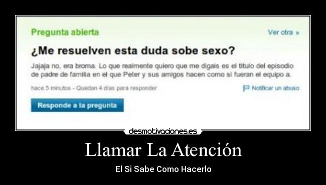 Llamar La Atención - 