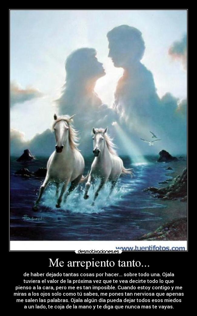 Me arrepiento tanto... - 