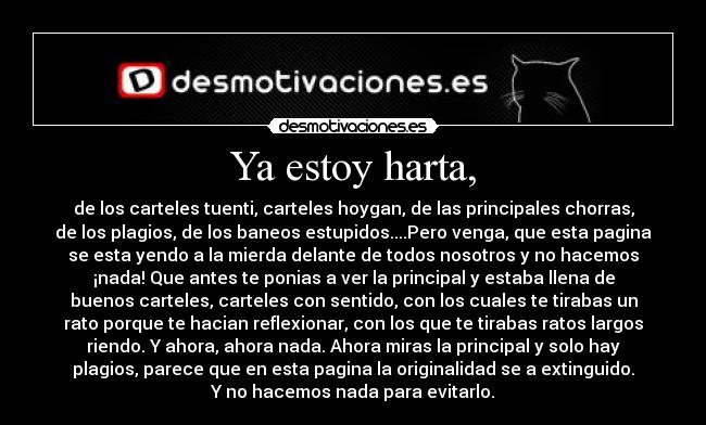 Ya estoy harta, - 