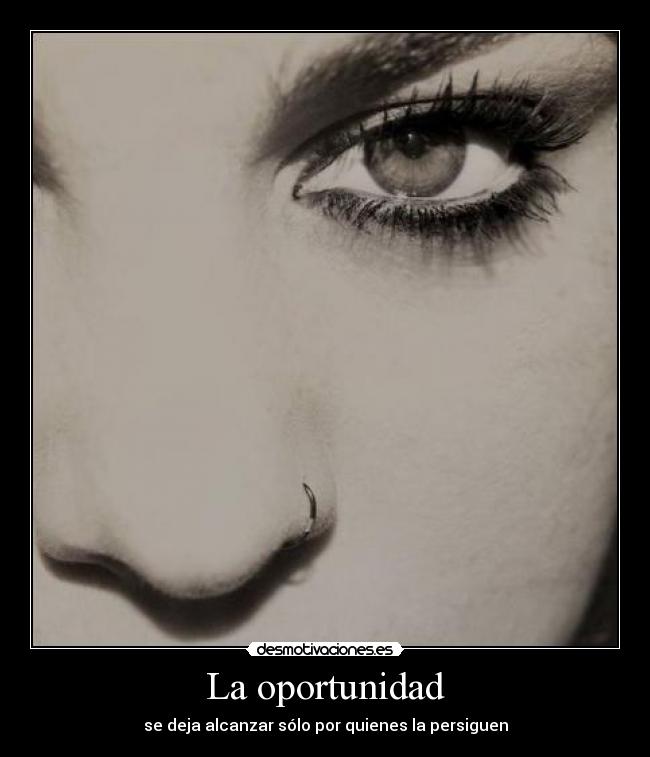 La oportunidad -
