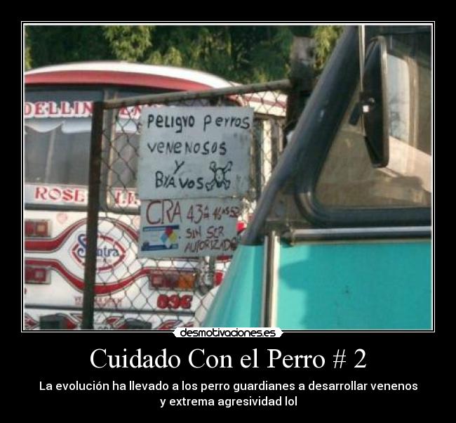 Cuidado Con el Perro # 2 - 