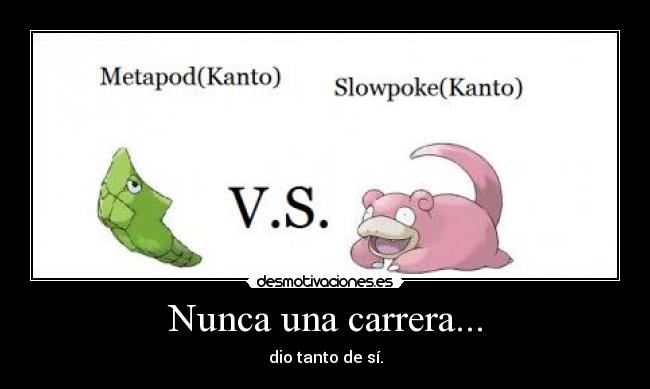 Nunca una carrera... -