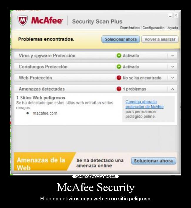 McAfee Security - El único antivirus cuya web es un sitio peligroso.