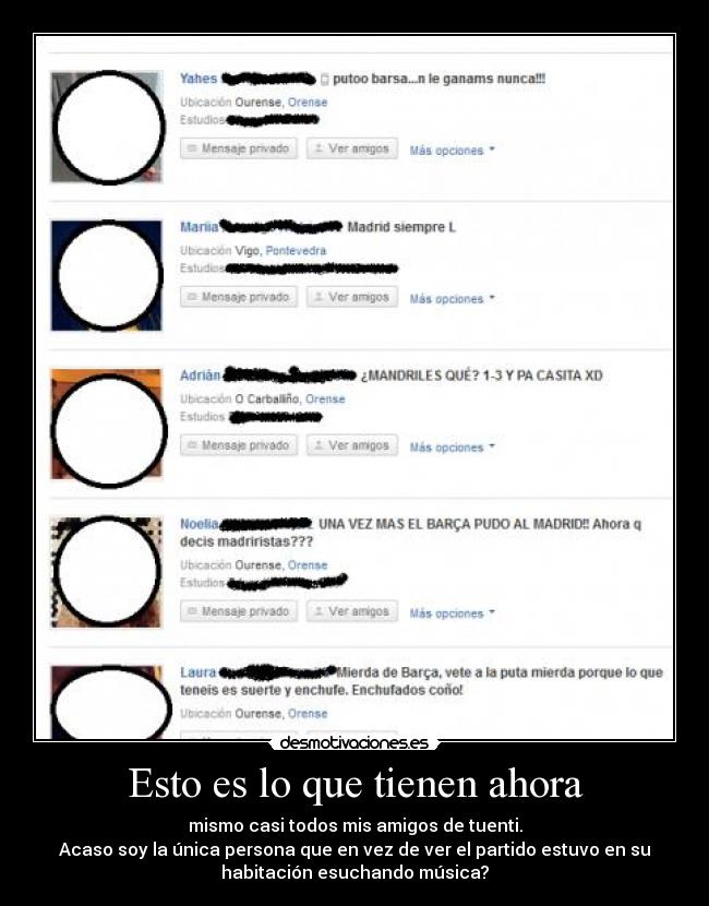 Esto es lo que tienen ahora -