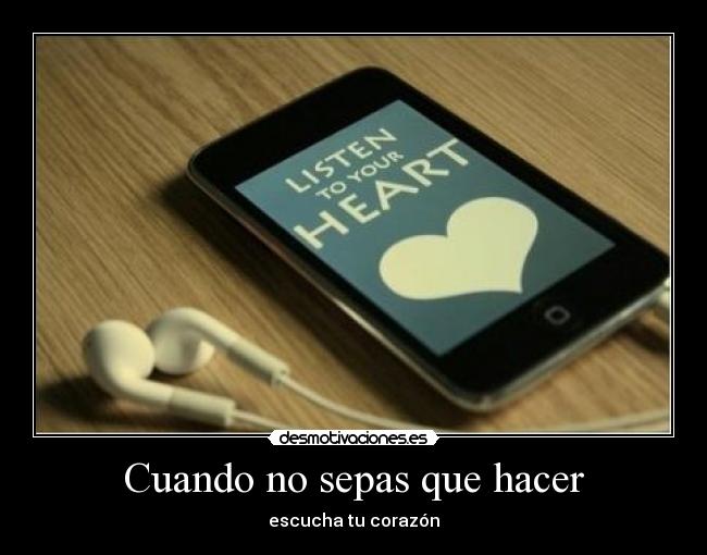 Cuando no sepas que hacer - 