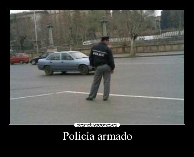 Policía armado - 