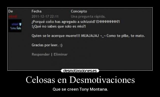 Celosas en Desmotivaciones - Que se creen Tony Montana.