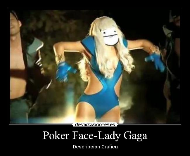 Poker Face-Lady Gaga -
