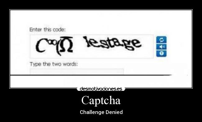 Captcha - Challenge Denied