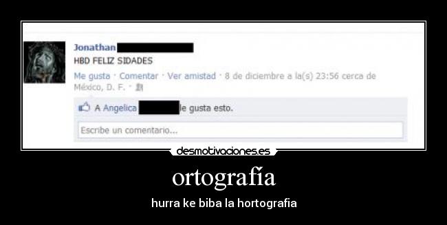 ortografía - hurra ke biba la hortografia