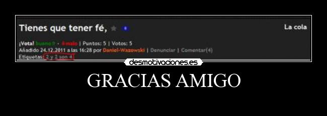 GRACIAS AMIGO - 