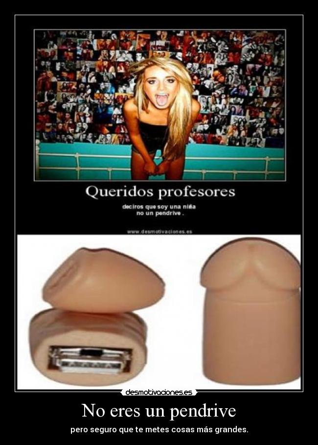 No eres un pendrive -