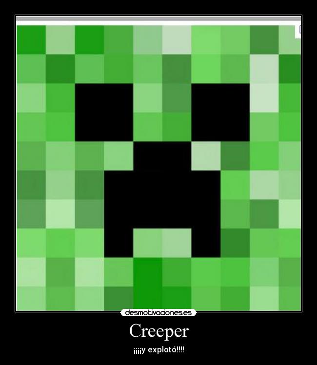 Creeper - 