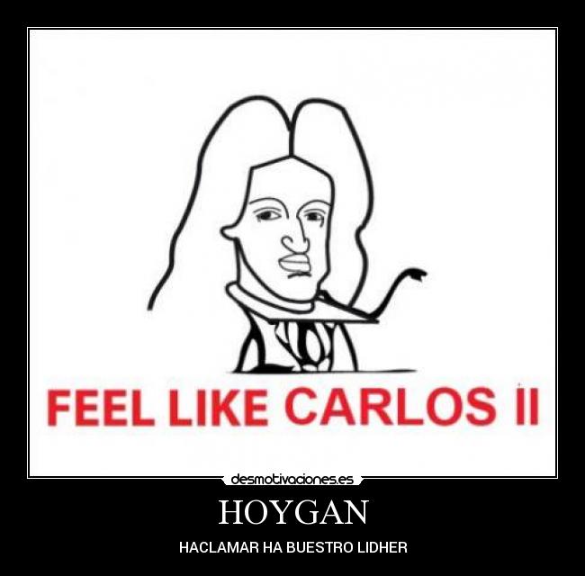 HOYGAN - HACLAMAR HA BUESTRO LIDHER