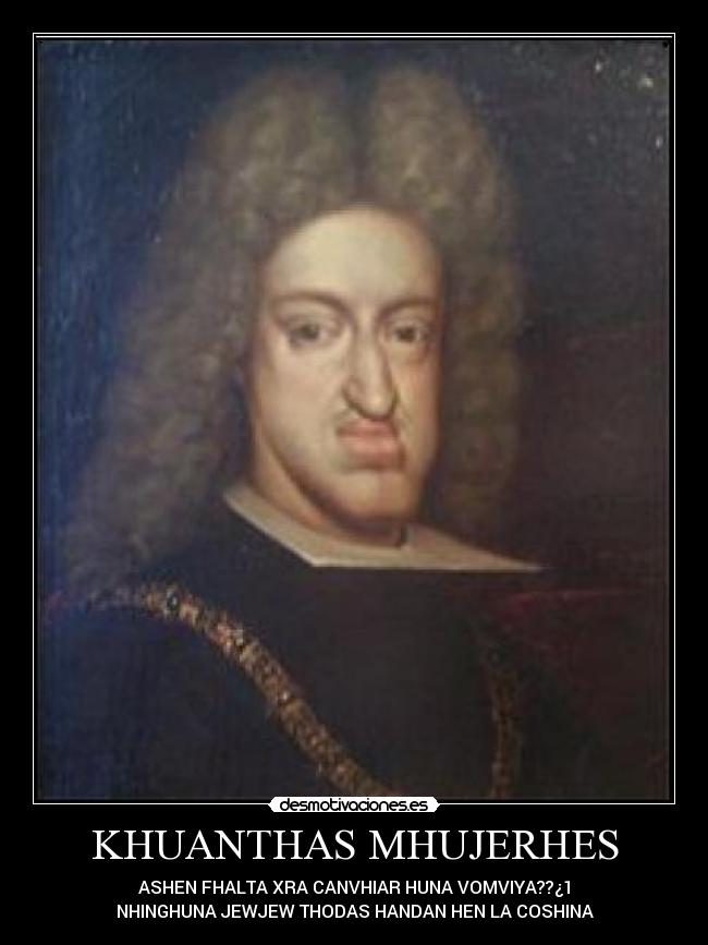 KHUANTHAS MHUJERHES - ASHEN FHALTA XRA CANVHIAR HUNA VOMVIYA??¿1
NHINGHUNA JEWJEW THODAS HANDAN HEN LA COSHINA