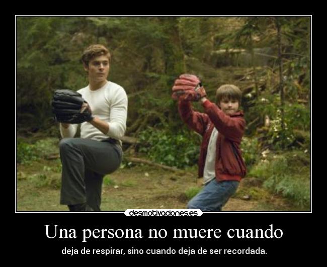 Una persona no muere cuando -