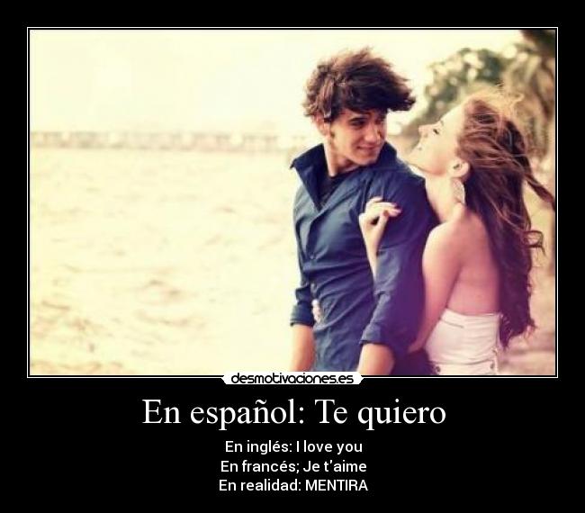 En español: Te quiero - 