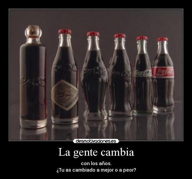 La gente cambia - 