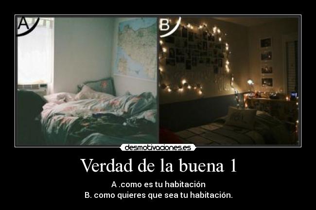 Verdad de la buena 1 -