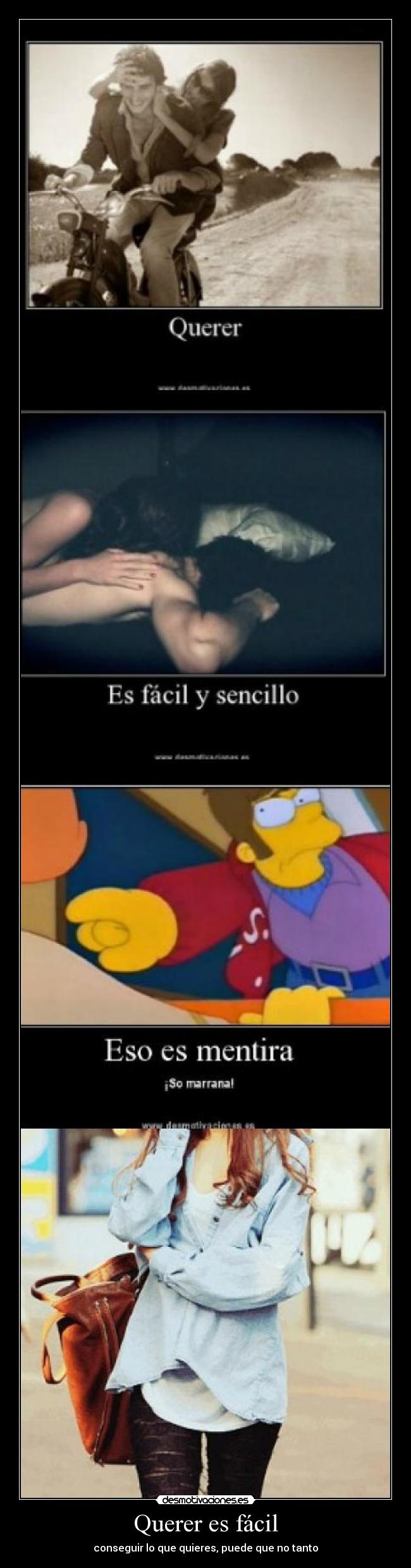 Querer es fácil - conseguir lo que quieres, puede que no tanto