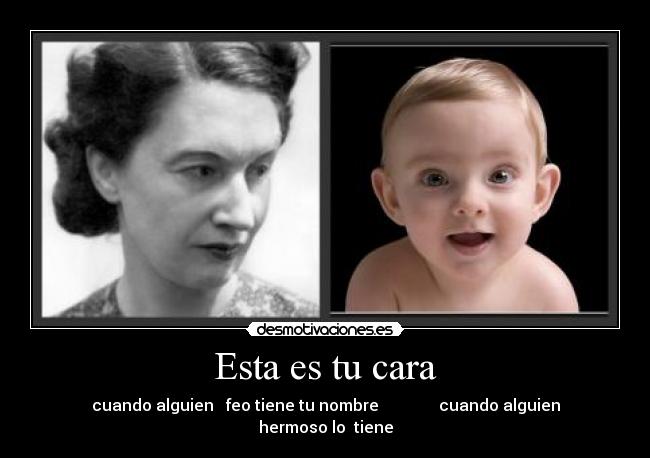 Esta es tu cara -
