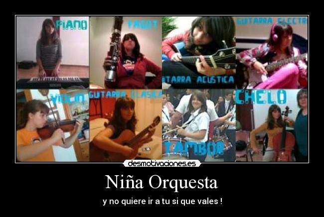 Niña Orquesta - y no quiere ir a tu si que vales !