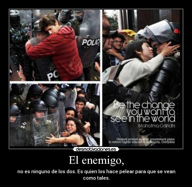 carteles enemigo tomen frase gandhi como bonus del cartel desmotivaciones