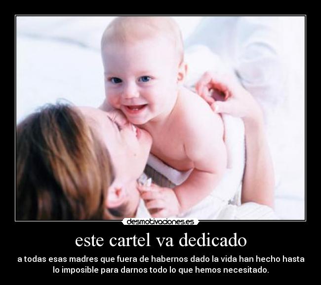 este cartel va dedicado - 