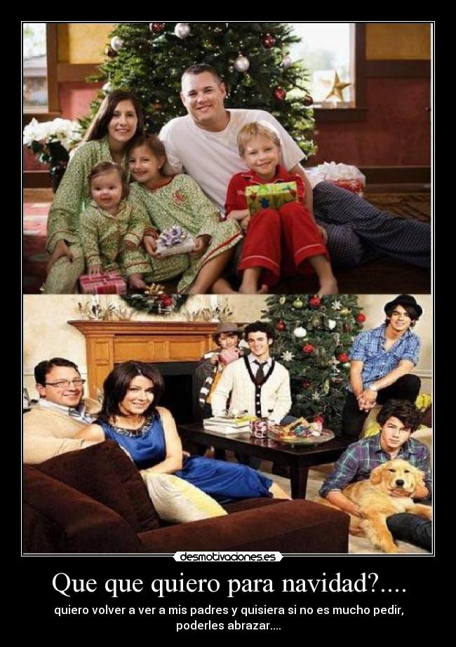 Que que quiero para navidad?.... -